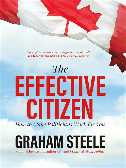 Title details for The Effective Citizen by Graham Steele - Available